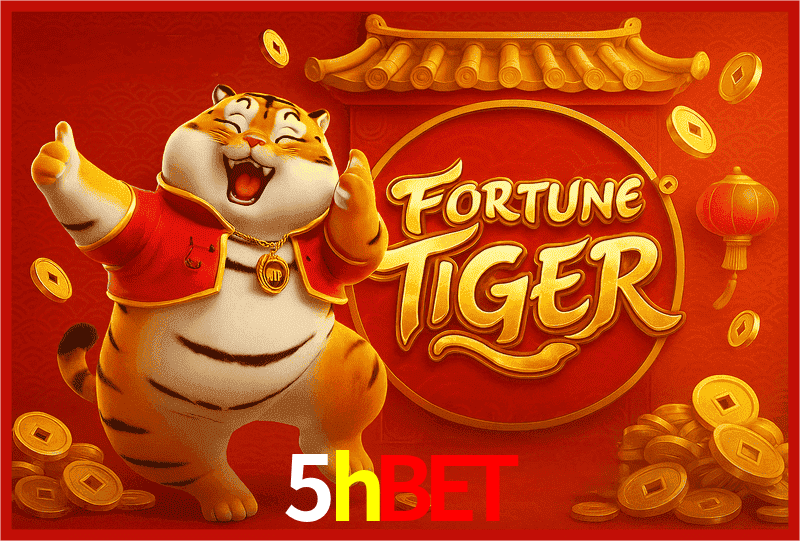 5hbet Fortune Tiger
